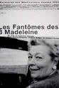 Monique Joly Les fantômes des Trois Madeleine