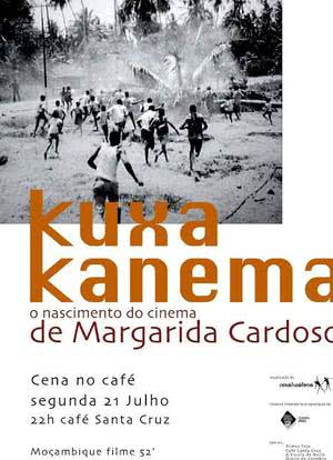 Kuxa Kanema - O Nascimento do Cinema海报封面图