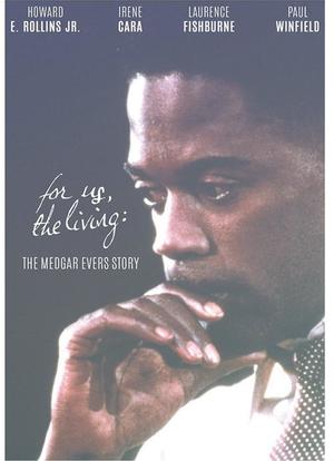 For Us the Living: The Medgar Evers Story海报封面图