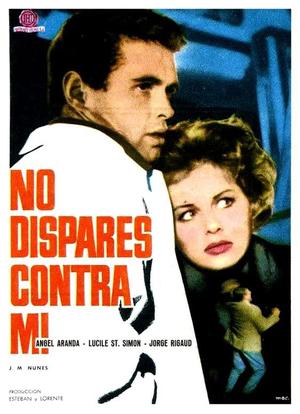 No dispares contra mí海报封面图