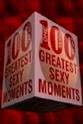 菲利普·弗伦希 The 100 Greatest Sexy Moments