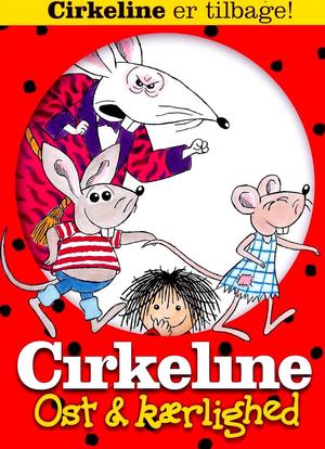 Cirkeline 2: Ost og kærlighed海报封面图
