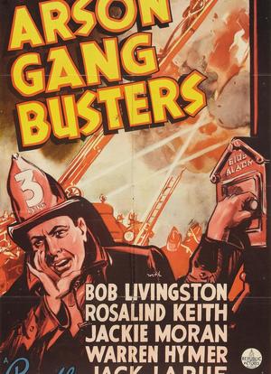 Arson Gang Busters海报封面图