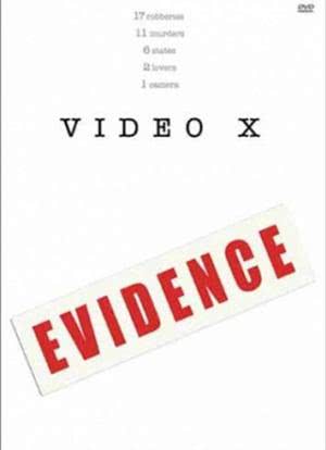 Video X: Evidence海报封面图