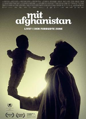 Mit Afghanistan: Livet i den forbudte zone海报封面图