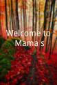 艾伦·哈蒙 Welcome to Mama's