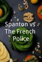 奥维迪 Spanton vs The French Police