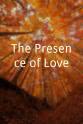 Audrey Nelson The Presence of Love