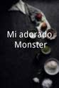 Diego Arjona Mi adorado Monster