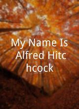 我的名字是阿尔弗雷德·希区柯克