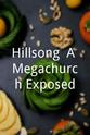 特洛伊·迪林格 Hillsong: A Megachurch Exposed