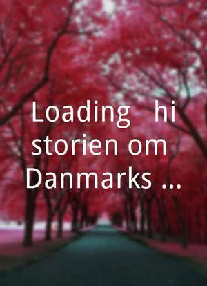 Loading - historien om Danmarks spilpionerer海报封面图