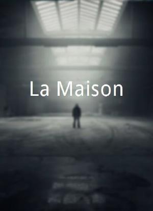 La Maison海报封面图