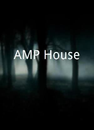 AMP House海报封面图