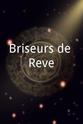 佩尔·默特萨克 Briseurs de Reve
