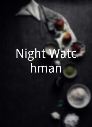 Night Watchman海报封面图