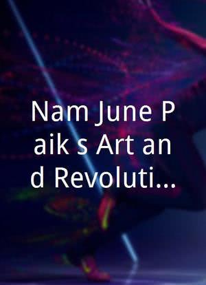 Nam June Paik's Art and Revolution海报封面图