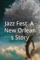 加里·克拉克 Jazz Fest: A New Orleans Story
