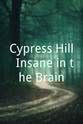B-Real Cypress Hill: Insane in the Brain