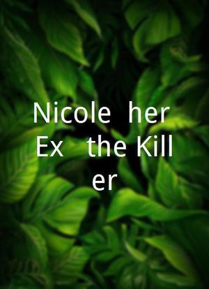 Nicole, her Ex & the Killer海报封面图