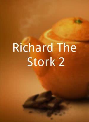 Richard The Stork 2海报封面图