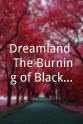 Tyler Huffman Dreamland: The Burning of Black Wall Street