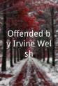 Michael Christie Offended by Irvine Welsh