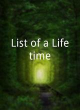 List of a Lifetime
