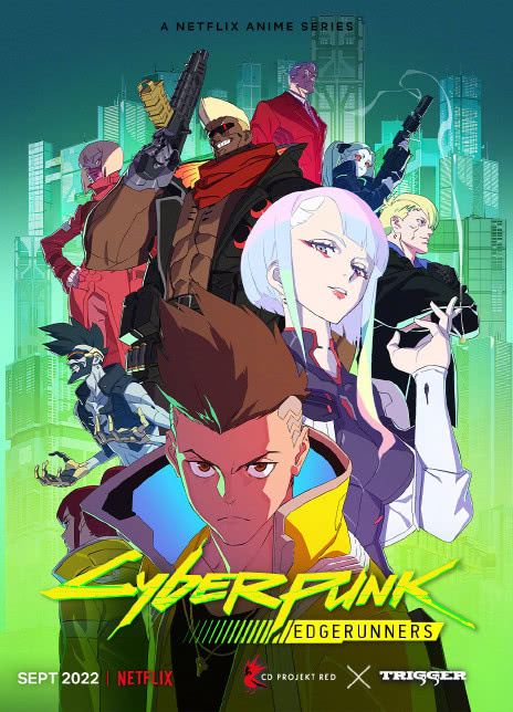 赛博朋克：边缘跑手 Cyberpunk: Edgerunners (2022)