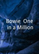 Bowie: One in a Million