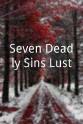 凯莉·希尔森 Seven Deadly Sins：Lust