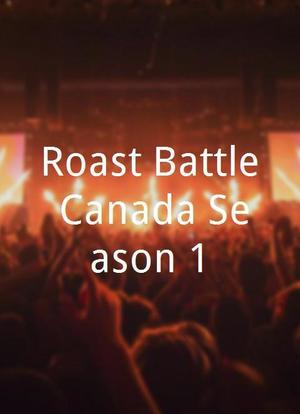 Roast Battle Canada Season 1海报封面图