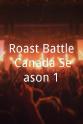 恩尼斯·埃斯莫 Roast Battle Canada Season 1