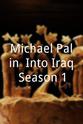 迈克尔·帕林 迈克尔·帕林的伊拉克之旅 第一季
