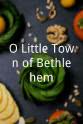 马亚德·阿莱恩 O Little Town of Bethlehem