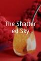 吉米·凯罗兹 The Shattered Sky