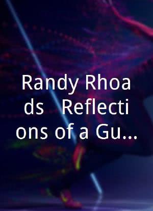 Randy Rhoads - Reflections of a Guitar Icon海报封面图