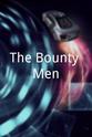 布雷特·本特曼 The Bounty Men