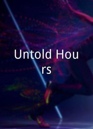 Untold Hours海报封面图