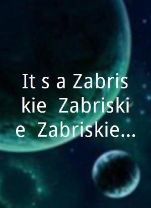 It's a Zabriskie, Zabriskie, Zabriskie, Zabriskie Point海报封面图