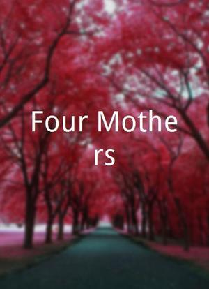 Four Mothers海报封面图