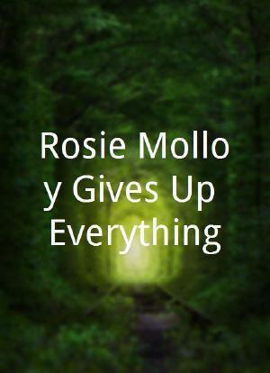 Rosie Molloy Gives Up Everything海报封面图
