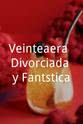 Vanessa Claudio Veinteañera: Divorciada y Fantástica