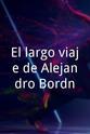 Jorge Prado El largo viaje de Alejandro Bordón