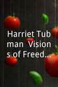 妮可·伦敦 Harriet Tubman: Visions of Freedom