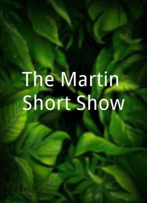 The Martin Short Show海报封面图