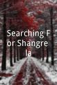 张龙光 Searching For Shangre-la