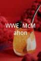 雷娜-茜柏-梅洛 WWE: McMahon