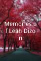 莉亚·迪桑 Memories of Leah Dizon