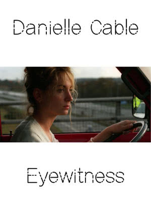 Danielle Cable: Eyewitness海报封面图